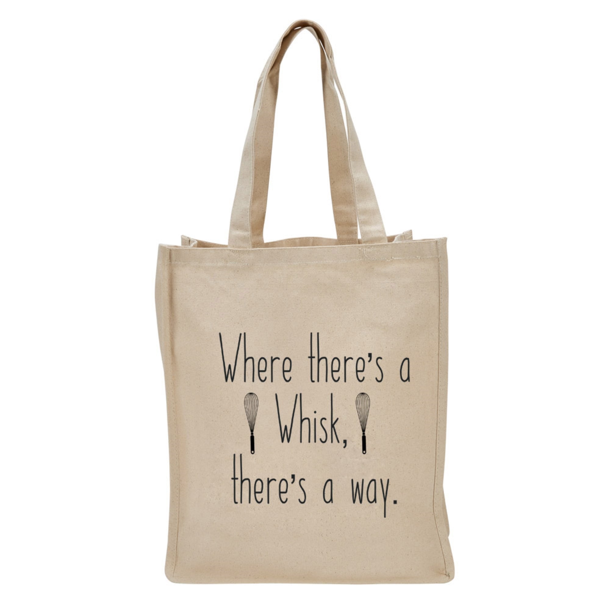 Tote Bag Where There'S A Whisk